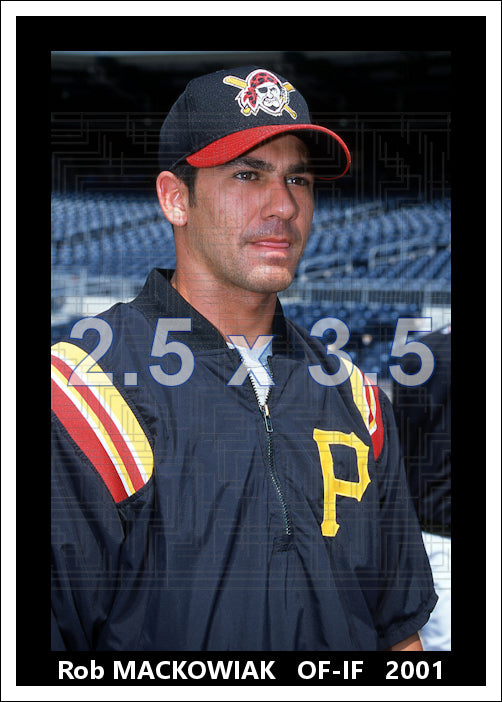 Rob Mackowiak - 2001 Pittsburgh Pirates - choose a size & style
