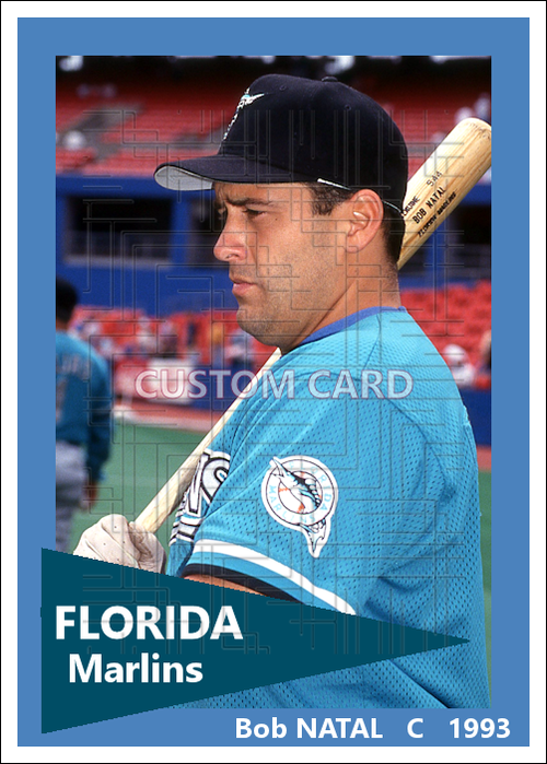 Bob Natal - 1993 Florida Marlins - choose a size & style