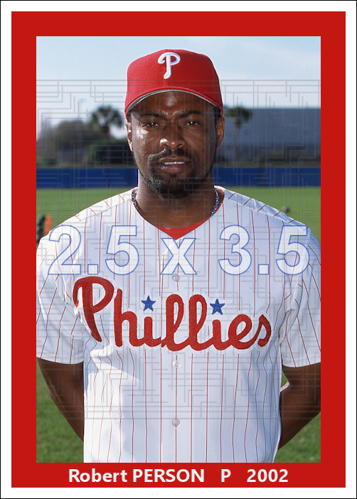 Robert Person - 2002 Philadelphia Phillies - choose a size & style