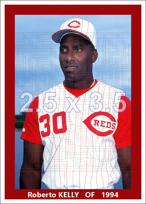 Roberto Kelly - 1994 Cincinnati Reds - choose a size & style