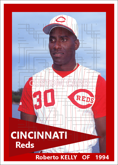 Roberto Kelly - 1994 Cincinnati Reds - choose a size & style