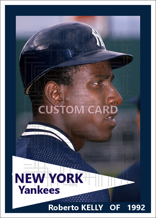 Roberto Kelly - 1992 New York Yankees - choose a size & style