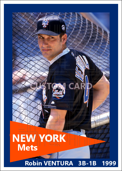 Robin Ventura - 1999 New York Mets - choose a size & style