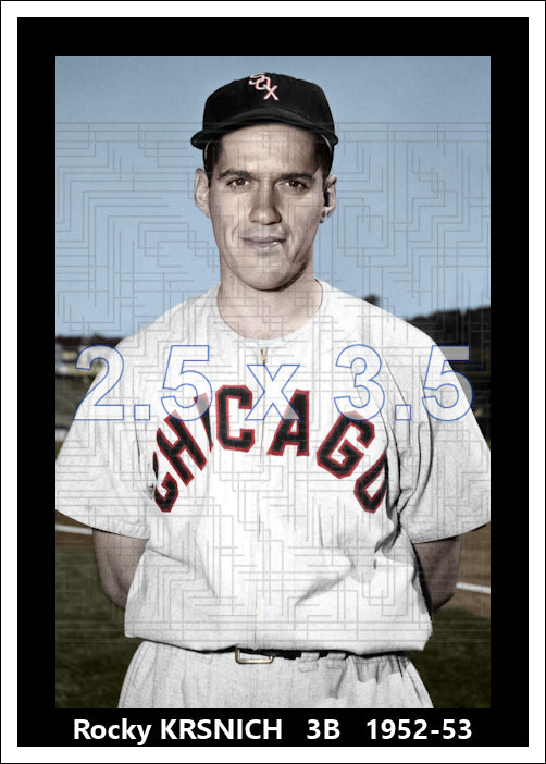 Rocky Krsnich - 1952-53 Chicago White Sox - choose a size & style