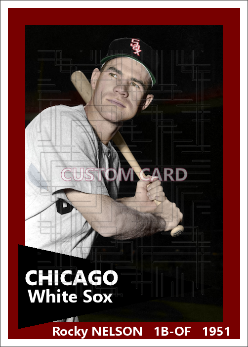 Rocky Nelson - 1951 Chicago White Sox - choose a size & style