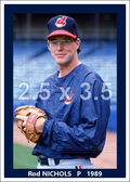 Rod Nichols - 1989 Cleveland Indians - choose a size & style