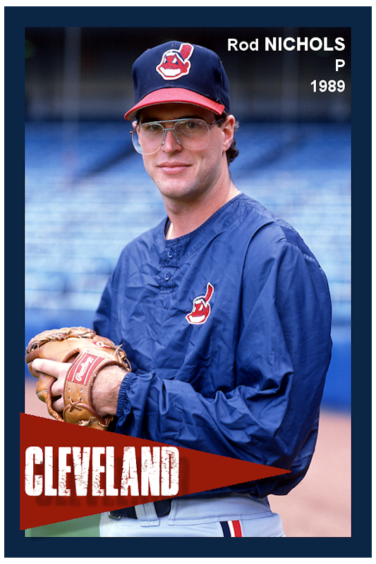 Rod Nichols - 1989 Cleveland Indians - choose a size & style