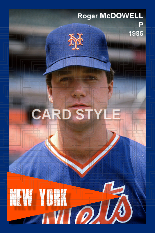 Roger McDowell - 1986 New York Mets - choose a size & style
