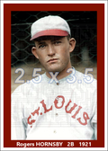 Rogers Hornsby - 1921 St. Louis Cardinals - choose a size & style
