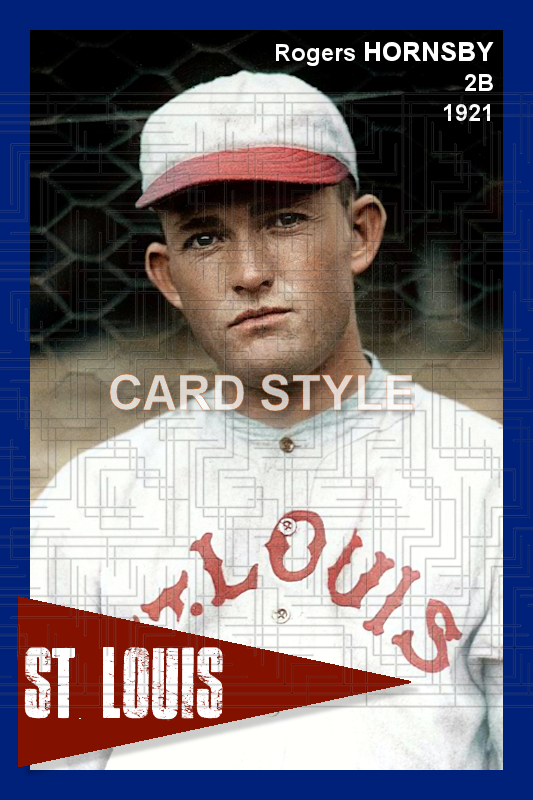 Rogers Hornsby - 1921 St. Louis Cardinals - choose a size & style