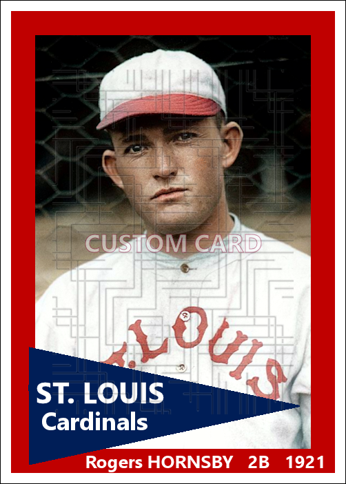 Rogers Hornsby - 1921 St. Louis Cardinals - choose a size & style