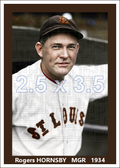 Rogers Hornsby - 1934 St. Louis Browns - choose a size & style