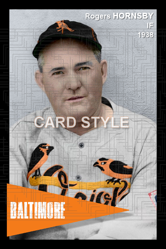 Rogers Hornsby - 1938 Baltimore Orioles - choose a size & style