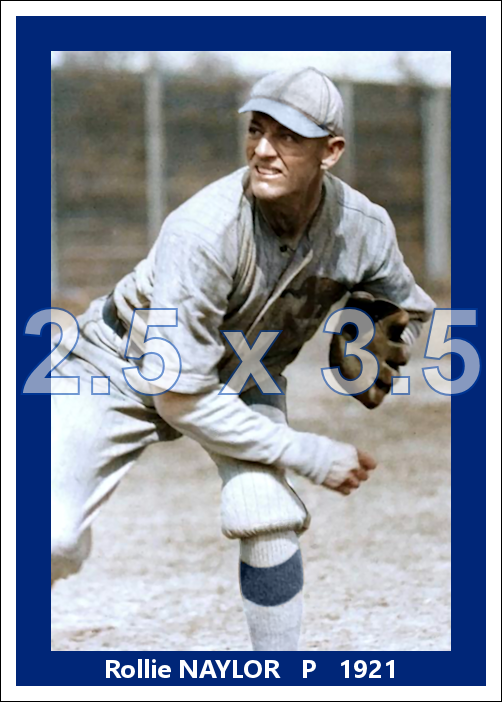 Rollie Naylor - 1921 Philadelphia Athletics - choose a size & style