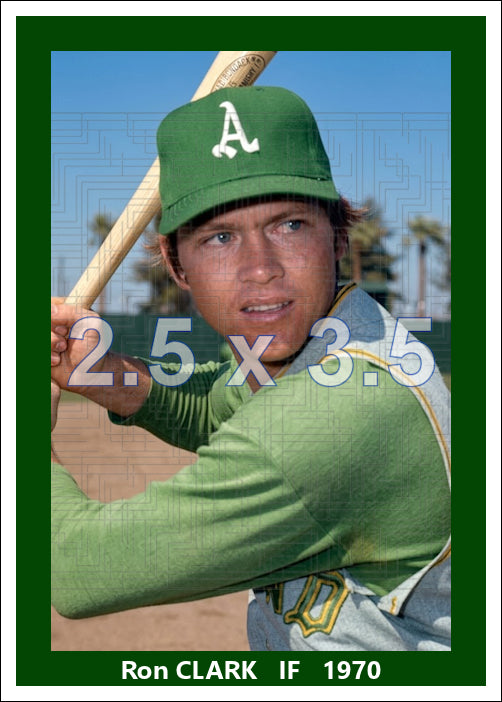 Ron Clark - 1970 Oakland Athletics - choose a size & style