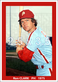 Ron Clark - 1975 Philadelphia Phillies - choose a size & style