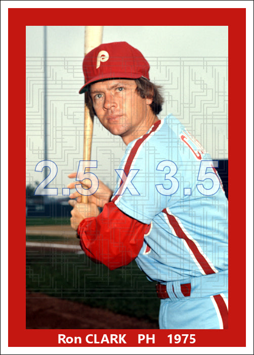 Ron Clark - 1975 Philadelphia Phillies - choose a size & style
