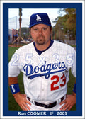 Ron Coomer - 2003 Los Angeles Dodgers - choose a size & style