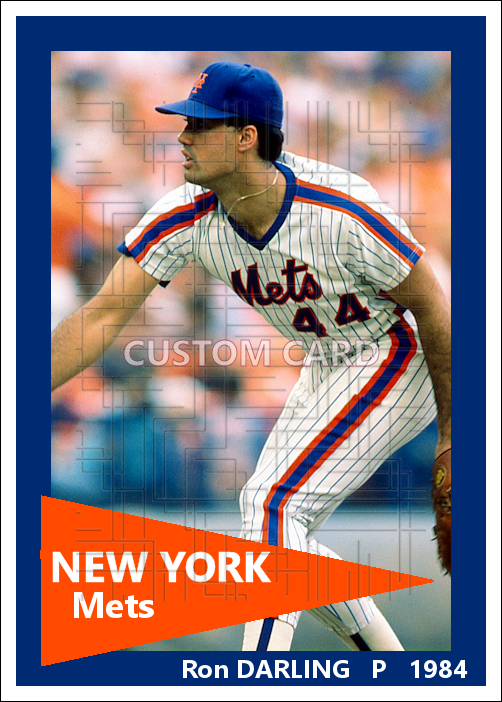 Ron Darling - 1984 New York Mets - choose a size & style