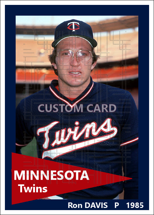 Ron Davis - 1985 Minnesota Twins - choose a size & style