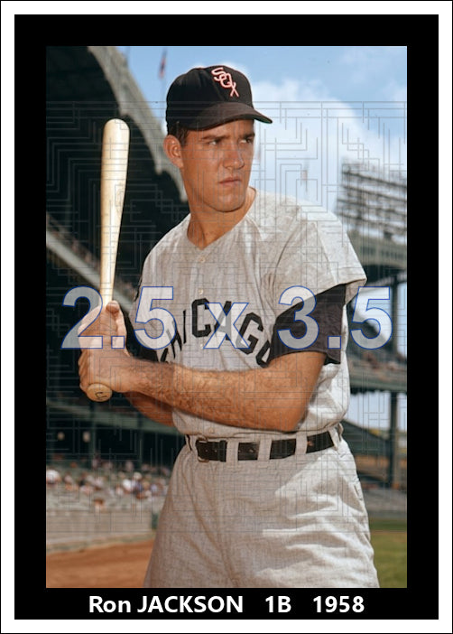 Ron Jackson - 1958 Chicago White Sox - choose a size & style