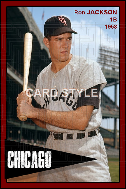 Ron Jackson - 1958 Chicago White Sox - choose a size & style