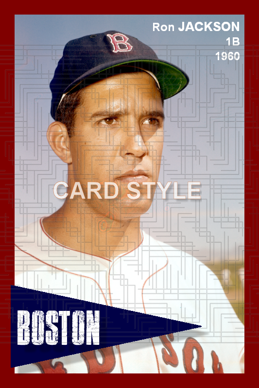 Ron Jackson - 1960 Boston Red Sox - choose a size & style