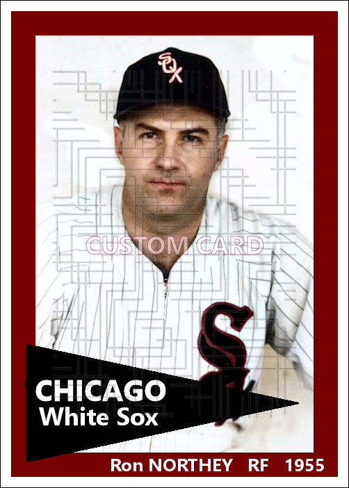 Ron Northey - 1955 Chicago White Sox - choose a size & style