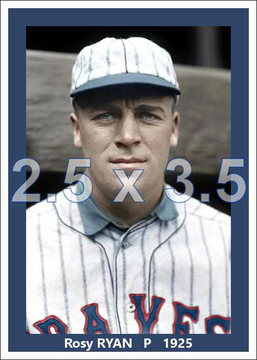 Rosy Ryan - 1925 Boston Braves - choose a size & style