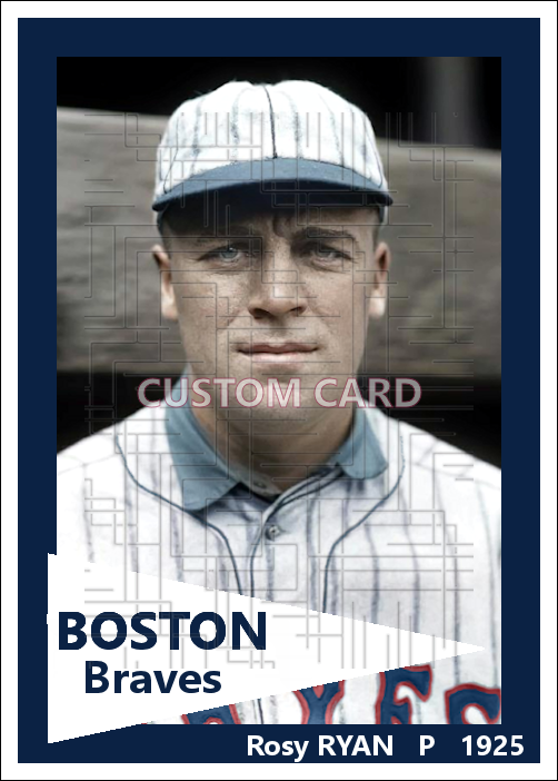Rosy Ryan - 1925 Boston Braves - choose a size & style