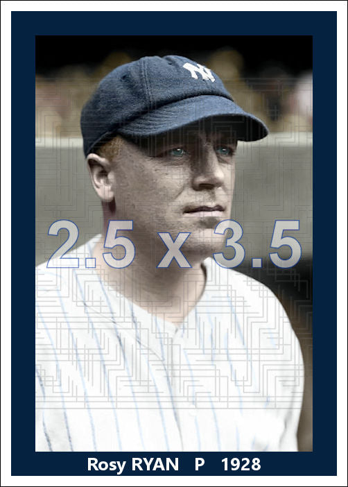 Rosy Ryan - 1928 New York Yankees - choose a size & style