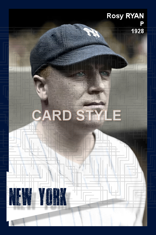 Rosy Ryan - 1928 New York Yankees - choose a size & style
