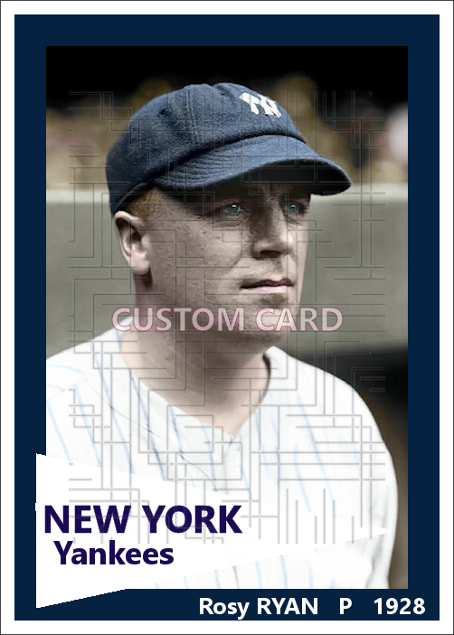 Rosy Ryan - 1928 New York Yankees - choose a size & style
