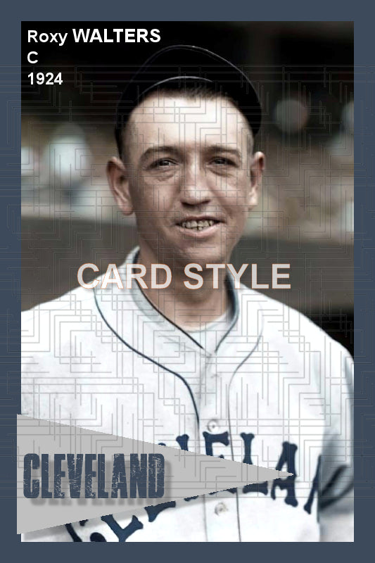 Roxy Walters - 1924 Cleveland Indians - choose a size & style