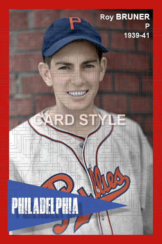 Roy Bruner - 1939-41 Philadelphia Phillies - choose a size & style