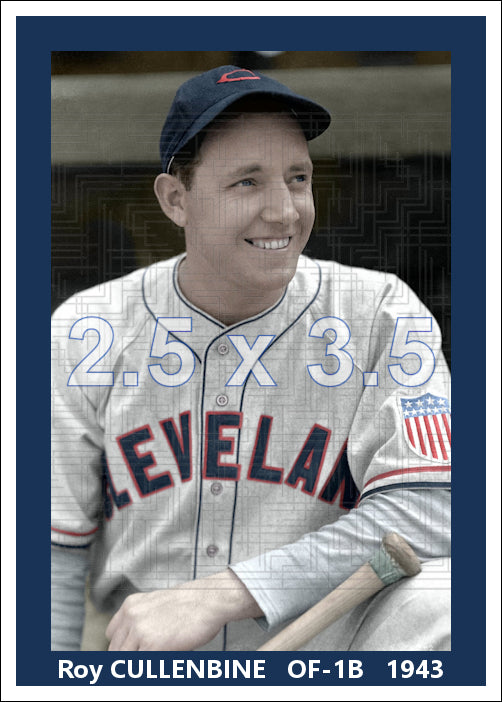 Roy Cullenbine - 1943 Cleveland Indians - choose a size & style