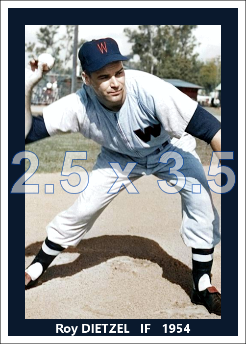 Roy Dietzel - 1954 Washington Senators - choose a size & style