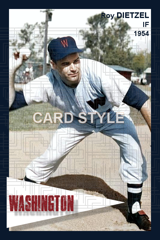 Roy Dietzel - 1954 Washington Senators - choose a size & style