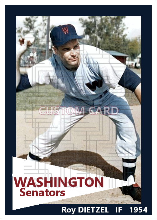 Roy Dietzel - 1954 Washington Senators - choose a size & style