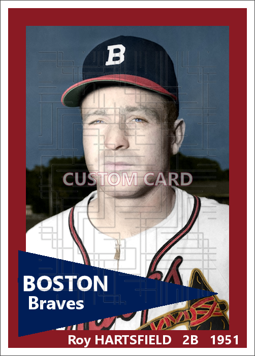 Roy Hartsfield - 1951 Boston Braves - choose a size & style