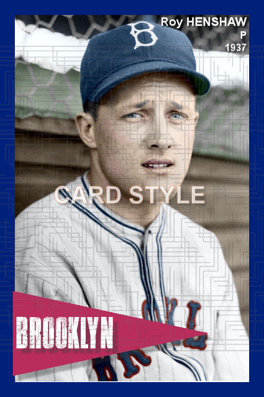 Roy Henshaw - 1937 Brooklyn Dodgers - choose a size & style