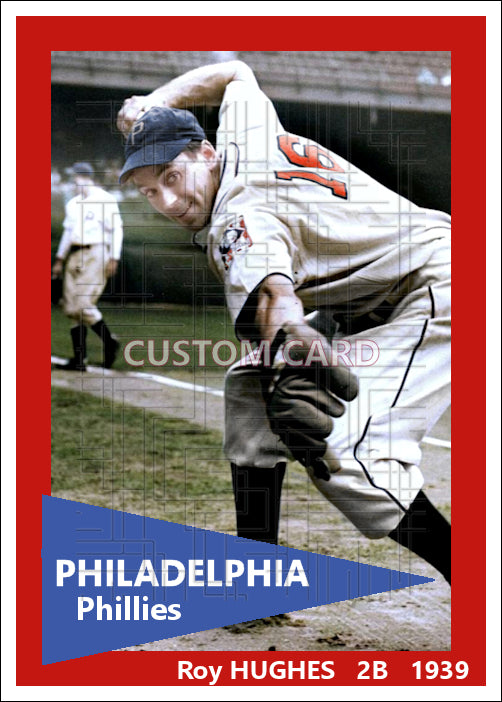 Roy Hughes - 1939 Philadelphia Phillies - choose a size & style