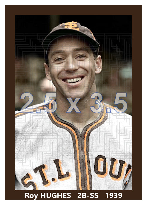 Roy Hughes - 1939 St. Louis Browns - choose a size & style