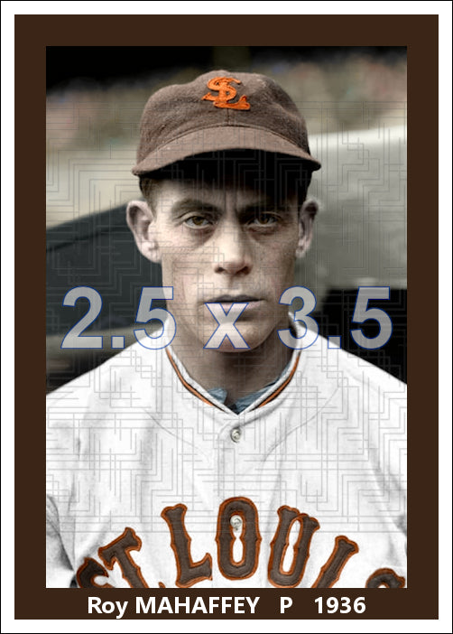 Roy Mahaffey - 1936 St. Louis Browns - choose a size & style