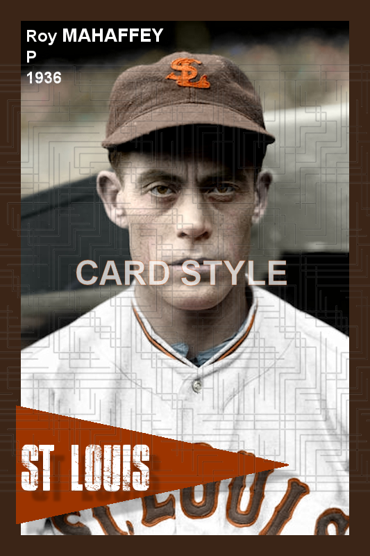 Roy Mahaffey - 1936 St. Louis Browns - choose a size & style