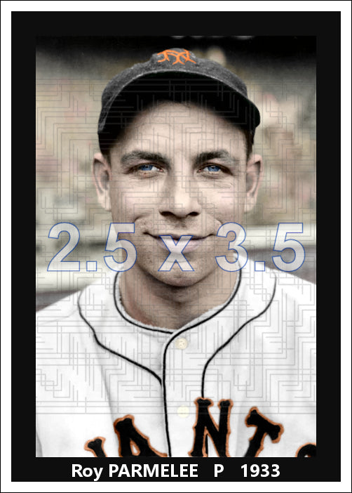 Roy Parmelee - 1933 New York Giants - choose a size & style