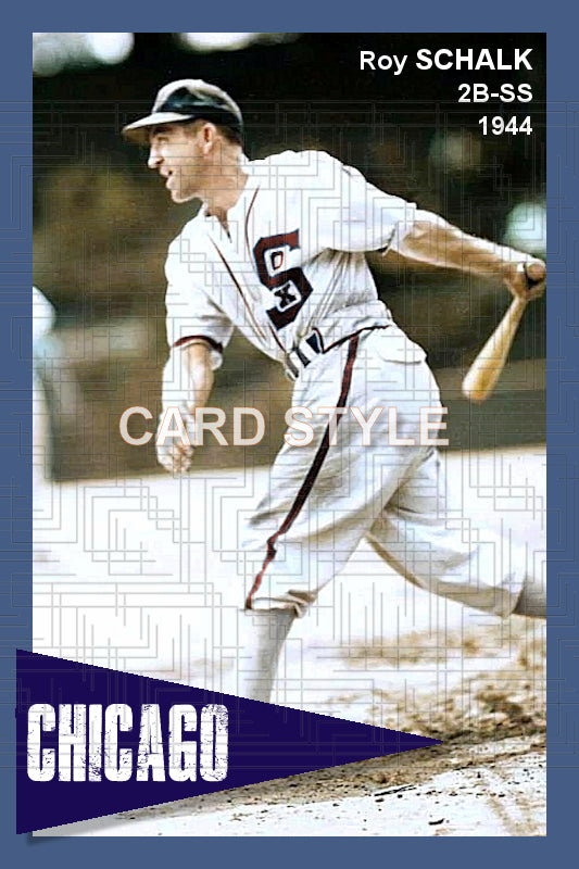 Roy Schalk - 1944 Chicago White Sox - choose a size & style
