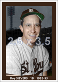 Roy Sievers - 1952-53 St. Louis Browns- choose a size & style