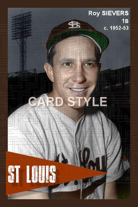 Roy Sievers - 1952-53 St. Louis Browns- choose a size & style