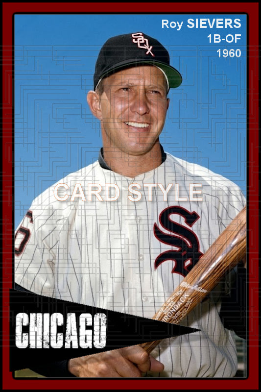 Roy Sievers - 1960 Chicago White Sox - choose a size & style